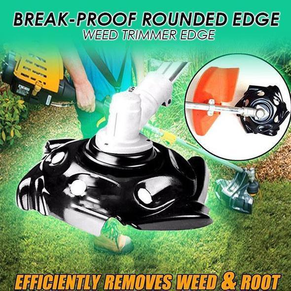 Break-proof Rounded Edge Weed Trimmer Edge