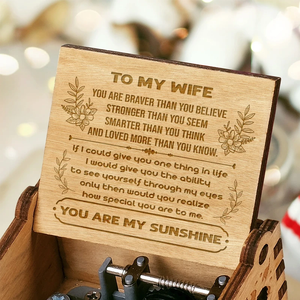 TO MY WIFE - YOU ARE MY SUNSHINE MUSIC BOX