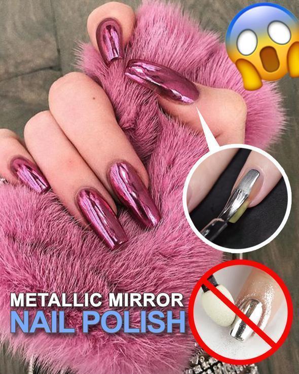 Metallic Mirror Nail Polish
